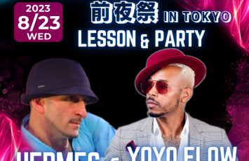 World Salsa Festival 2023前夜祭 in東京 by Hermes&Yoyo Flow