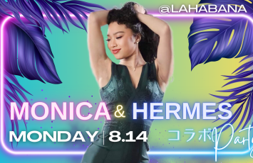 8/14(月)Monica&Hermes’sコラボパーティー開催決定‼️‼️